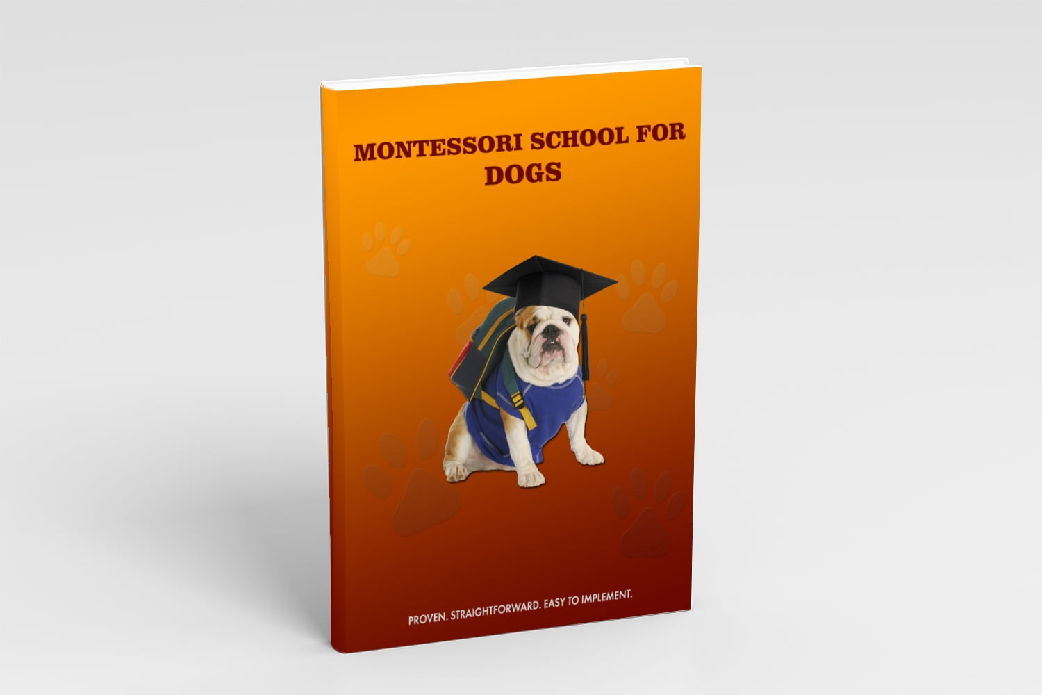 MONTESSORI SCHOOL FOR DOGS